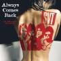 Svt - ALWAYS COME BACK (The Authorized Recordings)