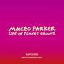 Maceo Parker - Life On Planet Groove Revisited [DE-Version, Regio 2/B]