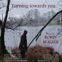 Emma McGrath / Richard Howarth / Manchester Camerata / + - Turning Towards You