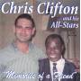 Chris Clifton - Memories Of A Friend