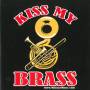 Various - Kiss my Brass