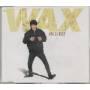 Wax - Who Is Next