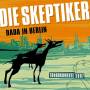 Skeptiker - Dada in Berlin