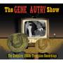 Gene Autry - Gene Autry Show