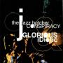 The Jazz Butcher Conspiracy - Glorious And Idiotic