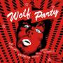 Various - Wolf Party