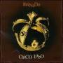 Chico Lobo - Reinado