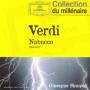 Cappuccilli / Domingo / Nesterenko / Dimitrova / Terrani / S - Verdi: Nabucco (highlights)