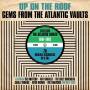 Various - Up on the Roof - Gems from the Atlantic Vaults