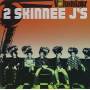 2 Skinnee J's - Volumizer