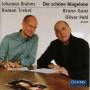 Brahms / Trekel / Ganz - Die Schone Magelone