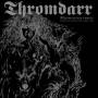 Thromdarr - Midwinter Frost - Complete Demo Tapes 1990-1997