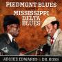 Archie Edwards / Dr.ross - Piedmont Blues meets Mississippi Delta Blues