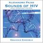 A. Pajak - Sounds Of Hiv: Music Transcribed From Dna