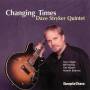 Dave Stryker - Changing Times