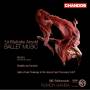 Rumon Gamba / BBC Philharmonic - Ballet Music