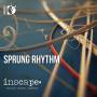 Inscape / Richard Scerbo - Sprung Rhythm [DE-Version, Regio 2/B]