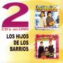 Hijos De Los Barrios - 2 En Uno