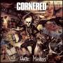 Cornered - Hate Mantras