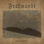 Frkmndt - Urbrglieder (Digipak)