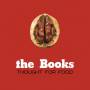 The Books - Thought For Food (reissue)