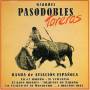 Banda De Aviacion Espanol - Grandes Pasodobles Toreros