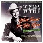Wesley Tuttle - With Tears In My Eyes - The Singles Collection 194