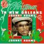 Johnny Adams - Christmas In New Orleans