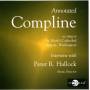 The Organ Loft Radio Program / Sherman / Hallock - Annotated Compline