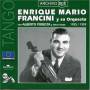 Enrique Francini - Archivo Rca: 1955 / 1959