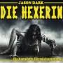 Jason Dark - Die Hexerin