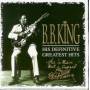 B. B. King - His Definitive Greatest Hits