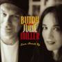 Buddy Miller & Julie - Love Snuck Up