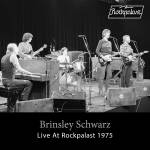 Brinsley Schwarz - Live At Rockpalast (Cologne 1975)