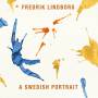 Martin Sjstedt / Daniel Fredriksson / + - A Swedish Portrait