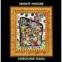 Caroline Dahl - Night House