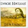 Dougie Maclean - Ingigenous