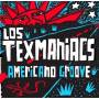 Texmaniacs - Americano Groove