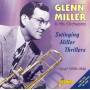 Glenn Miller & His Orche - Swinging Miller Thrillers