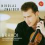 Nikolaj Znaider - Bravo! Virtuoso & Romantic Violin Encores