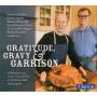 Keillor / Brunelle / VocalEssence - Gratitude,Gravy & Garrison