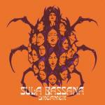 Sula Bassana - Dreamer (Anniversary Edition)