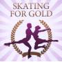 OST / Various - Skating For Gold