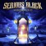 Serious Black - Mirrorworld (Lim. Digipak)