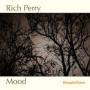 Rich Perry - Mood