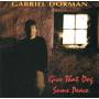 Gabriel Dorman - Give That Dog Some Peace