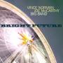 Vince Norman / Joe Mccarthy - Bright Future