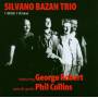 Bazan-Trio- Silvano - I Wish I Knew