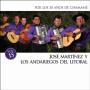 Jose Martinez / los Andariegos Del Litoral - Por Los 30 Anos De Chamame
