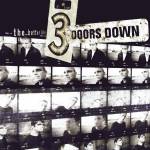 3 Doors Down - The Better Life